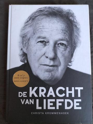 Christa Krommenhoek - De kracht van Liefde ( Koos Alberts ) beschikbaar voor biedingen
