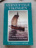 W. Hodding Carter - Vernuftige vikingen, Boeken, Ophalen of Verzenden, Zo goed als nieuw, W. Hodding Carter, Europa