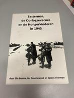 Eastermar Oorlogsevacues ed hongerkinderen 1945, Ophalen of Verzenden, Tweede Wereldoorlog, Gelezen, Algemeen