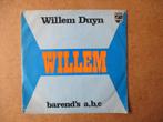 a4656 willem duyn - willem, Gebruikt, Ophalen of Verzenden, 7 inch, Single