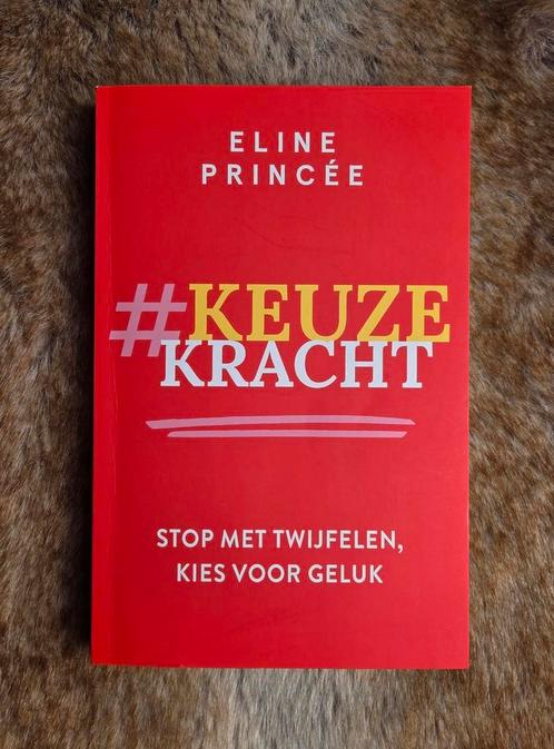 Eline Princée - Keuzekracht, Boeken, Psychologie, Zo goed als nieuw, Ophalen of Verzenden