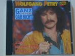 CD Wolfgang Petry - Ganz oder gar nicht, Cd's en Dvd's, Cd's | Schlagers, Verzenden, Gebruikt