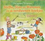 Steffie,Stan en Wammes ende verdwenen koekjes-Jacques Vriens, Jongen of Meisje, Ophalen of Verzenden, Jacques Vriens, Fictie algemeen