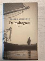De hydrograaf - Allard Schröder, Ophalen of Verzenden, Zo goed als nieuw, Nederland
