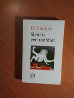 Hooijer, D. Sleur is een roofdier, Boeken, Ophalen of Verzenden, Zo goed als nieuw, Nederland
