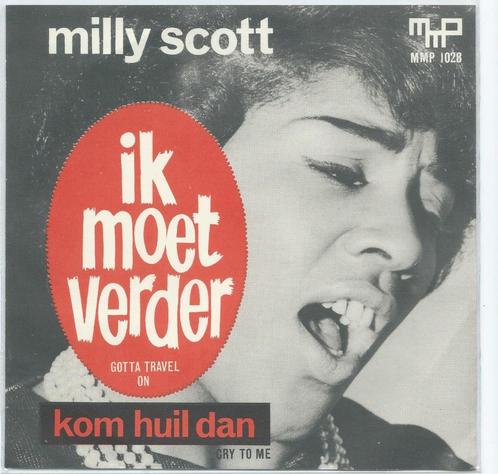 Milly Scott- Ik moet verder/ Kom huil dan, Cd's en Dvd's, Vinyl | Nederlandstalig, Zo goed als nieuw, Levenslied of Smartlap, Overige formaten