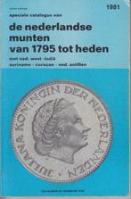 Catalogus Nederlandse munten van 1795 to 1981, Ophalen of Verzenden, Gelezen, Catalogus