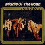 LP  Middle Of The Road – Drive On- Excellent, Ophalen of Verzenden, 1960 tot 1980, Zo goed als nieuw, 12 inch