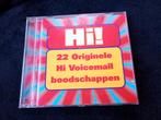 Hi! 22 Originele Hi Voicemail boodschappen, Ophalen of Verzenden, Gebruikt, Levenslied of Smartlap