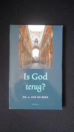 Is God terug? - Dr. A. van de Beek, Boeken, Ophalen of Verzenden, Gelezen, Dr. A. van de Beek, Christendom | Protestants