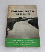 Noord-Holland 2: Wad en Polder  A. van Onck en P. J. Steeger, Gelezen, Van Onck en Steegers, Ophalen of Verzenden