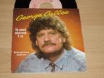 single George Callee * Ik weet niet wat 't is, Verzenden, Gebruikt, Nederlandstalig