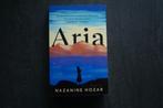 ARIA..... Nazanine Hozar... (2020), Ophalen of Verzenden, Zo goed als nieuw