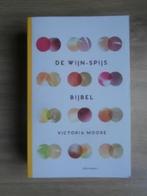 De wijn-spijsbijbel - Victoria Moore, Verzenden, Zo goed als nieuw, Frankrijk