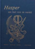[HASPER, HENDRIK] - Hasper een lied voor de wereld, Boeken, Ophalen of Verzenden, Zo goed als nieuw