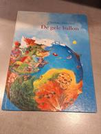 De gele ballon - Charlotte Dematons, Gelezen, 5 of 6 jaar, Fictie algemeen, Jongen of Meisje