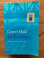 Geert Mak - In Europa, Boeken, Ophalen of Verzenden, Gelezen, Geert Mak