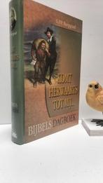 Burggraaf, G.P.P.; Komt herwaarts tot Mij (Bijbels dagboek), Ophalen of Verzenden, Gelezen, Christendom | Protestants