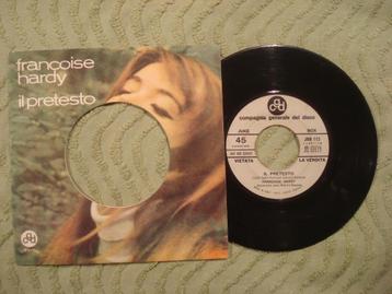 Françoise Hardy 7" Vinyl Single: ‘Il pretesto’ (Italië)promo beschikbaar voor biedingen