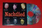 cd Nachtlied met Jan Rot, Bill van Dijk Astrid Nijgh ea 2005, Cd's en Dvd's, Ophalen of Verzenden, Gebruikt, Nederlandstalig