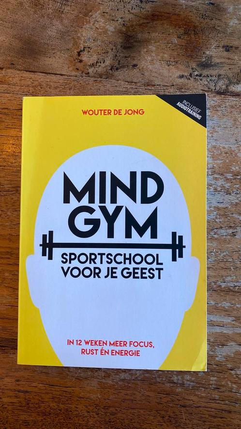 Wouter de Jong - Mindgym, sportschool voor je geest, Boeken, Psychologie, Zo goed als nieuw, Verzenden