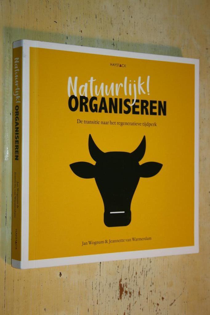 Natuurlijk Organiseren Transitie naar regeneratieve tijdperk, Ophalen of Verzenden, Zo goed als nieuw