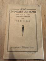 Levensleer der Plant - 1931, Ophalen of Verzenden, Gelezen, Nic. de Kroon, Non-fictie