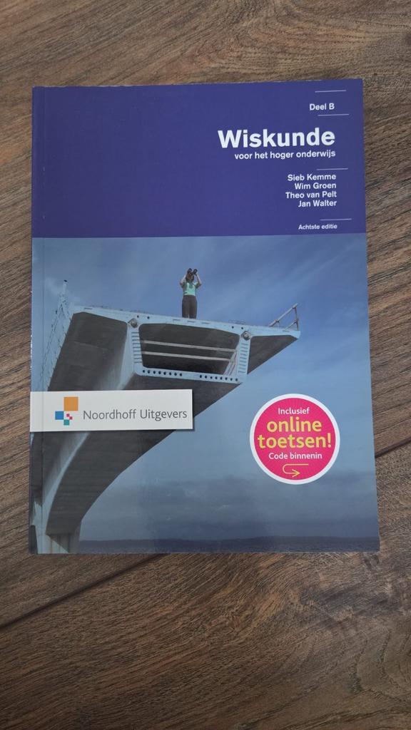 Wiskunde voor het hoger onderwijs - Deel B, Boeken, Schoolboeken, Zo goed als nieuw, Wiskunde B, Overige niveaus, Ophalen of Verzenden