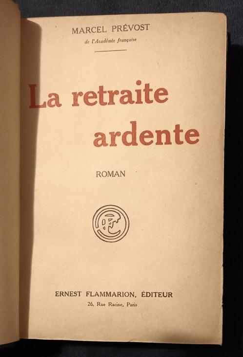 La retraite ardente 1927 Prévost 1/150 ex op Lafuma, Antiek en Kunst, Antiek | Boeken en Bijbels, Ophalen of Verzenden