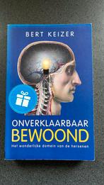 Bert Keizer - Onverklaarbaar bewoond, Ophalen of Verzenden, Zo goed als nieuw, Bert Keizer