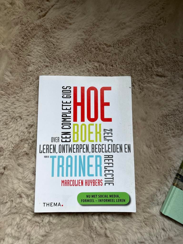 Marcolien Huybers - Hoe-boek voor de trainer, Boeken, Advies, Hulp en Training, Zo goed als nieuw, Ophalen of Verzenden