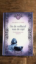 Maarten Luther - In de volheid van de tijd, Boeken, Ophalen of Verzenden, Maarten Luther, Zo goed als nieuw