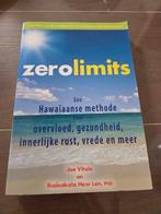 Zero Limits - Hawaiiaanse Methode, Gelezen, Achtergrond en Informatie, Spiritualiteit algemeen, Joe Vitale