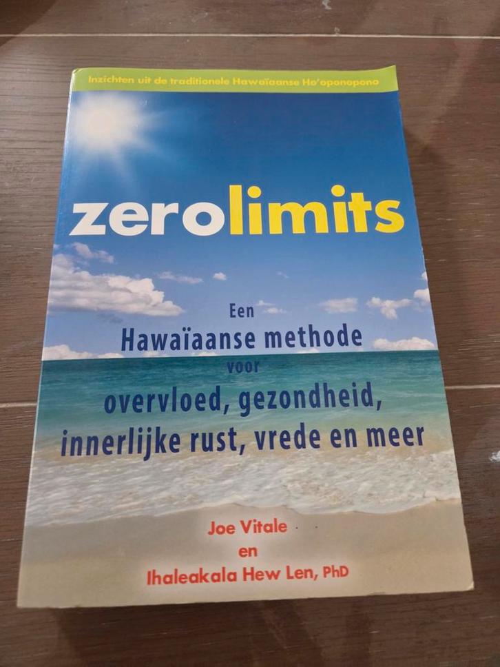 Zero Limits - Hawaiiaanse Methode, Boeken, Esoterie en Spiritualiteit, Gelezen, Achtergrond en Informatie, Spiritualiteit algemeen