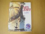 Boek Sail Ahoy Maritiene Amsterdam 1980, Verzamelen, Scheepvaart, Boek of Tijdschrift, Ophalen of Verzenden, Zeilboot, Zo goed als nieuw