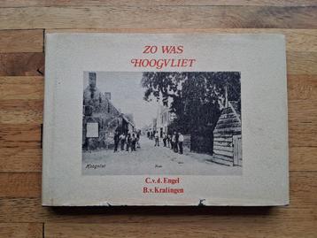Zo was hoogvliet geschiedenis fotoboek in woord en beeld  beschikbaar voor biedingen