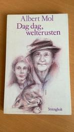 Dag dag, welterusten - Albert Mol, Ophalen of Verzenden, Zo goed als nieuw