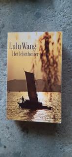 Lulu wang het lelietheather - seringendroom, Ophalen, Gelezen, Lulu Wang, Nederland