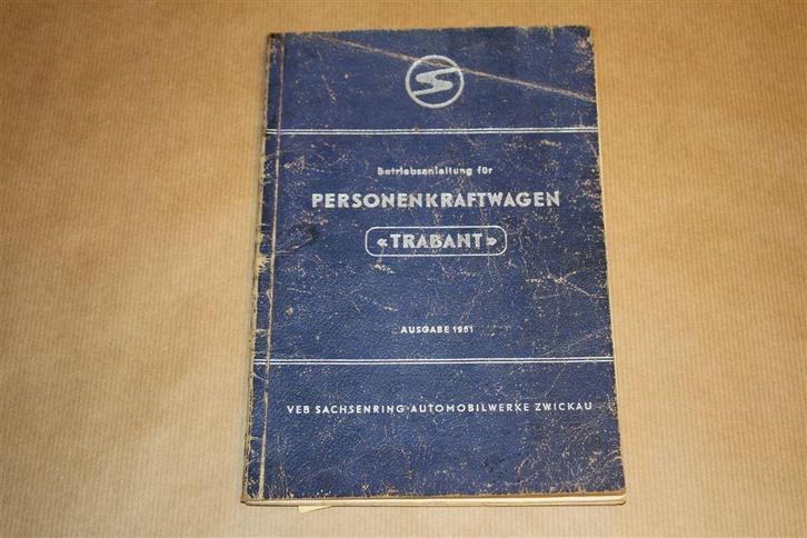 Betriebsanleitung Personenkraftwagen Trabant - 1961 !!, Auto diversen, Handleidingen en Instructieboekjes, Ophalen of Verzenden