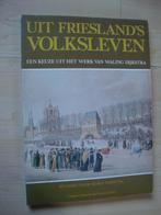 UIT FRIESLAND'S VOLKSLEVEN door Sigrid Terpstra Een keuze, Ophalen of Verzenden, Gelezen