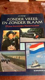 Zonder vrees en zonder blaam 175 jr koninklijke marechaussee, Verzamelen, Ophalen of Verzenden, Marechaussee, Nederland, Boek of Tijdschrift