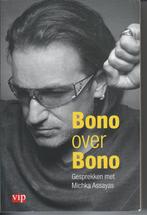 Bono over Bono gesprekken met Michka Assayas, Artiest, Michka Assayas, Ophalen of Verzenden, Zo goed als nieuw