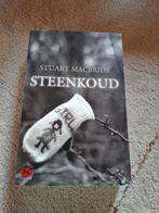 Stuart Macbride - Steenkoud, Ophalen, Zo goed als nieuw, Nederland
