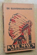 De slavenkaravaan Karl May's reisavonturen Bijna gratis, Boeken, Ophalen of Verzenden, Gelezen, Karl May
