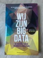 Sander Klous - Wij zijn big data, Boeken, Nederland, Sander Klous; Nart Wielaard, Maatschappij en Samenleving, Ophalen of Verzenden