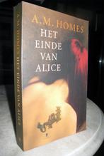 Homes, A.M. - Het einde van Alice (2007), Nieuw, Ophalen of Verzenden, Nederland