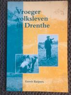 Vroeger volksleven in Drenthe, Ophalen of Verzenden, 20e eeuw of later, Zo goed als nieuw, Gerrit Kuipers