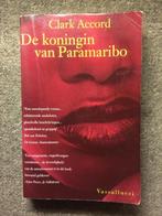 De Koningin van Paramaribo ; door Clark Accord #Suriname, Boeken, Ophalen of Verzenden, Gelezen, Clark Accord