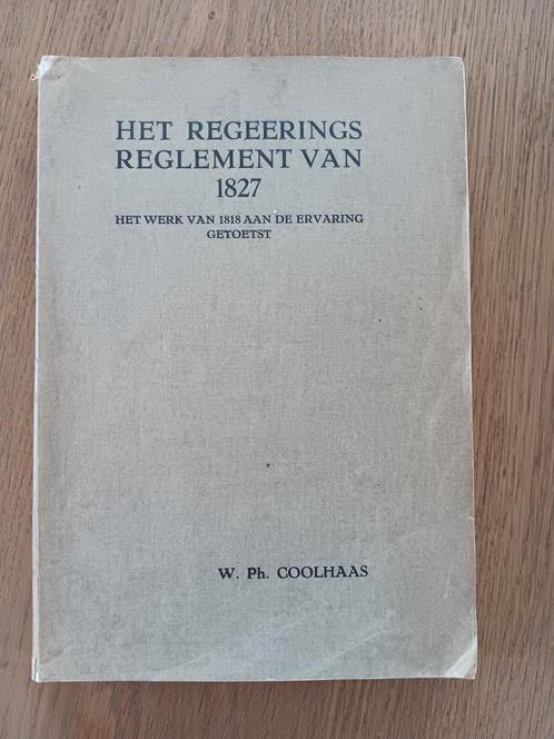 W.P. Coolhaas - Het regeerings reglement van 1827 - Indië, Boeken, Geschiedenis | Vaderland, Gelezen, 20e eeuw of later, Ophalen of Verzenden