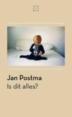 Jan Postma: Is dit alles, Ophalen of Verzenden, Gelezen, Jan Postma, Eén auteur
